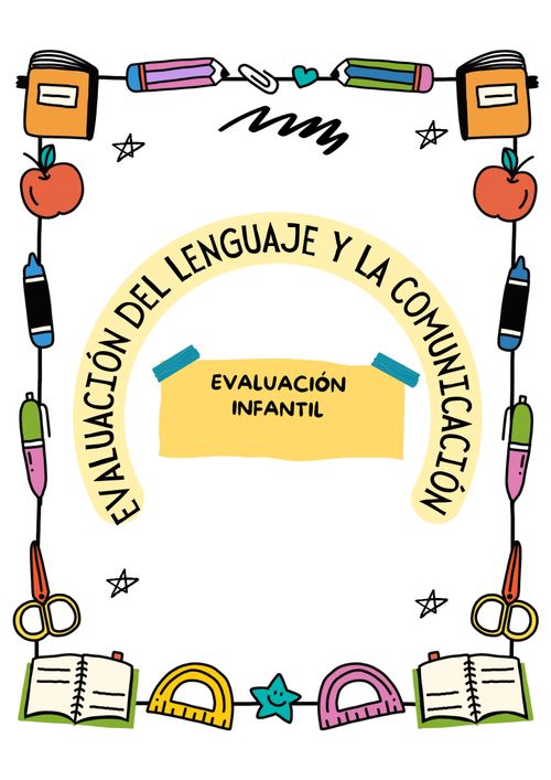 EVALUACIÓN DEL LENGUAJE Y LA COMUNICACIÓN 